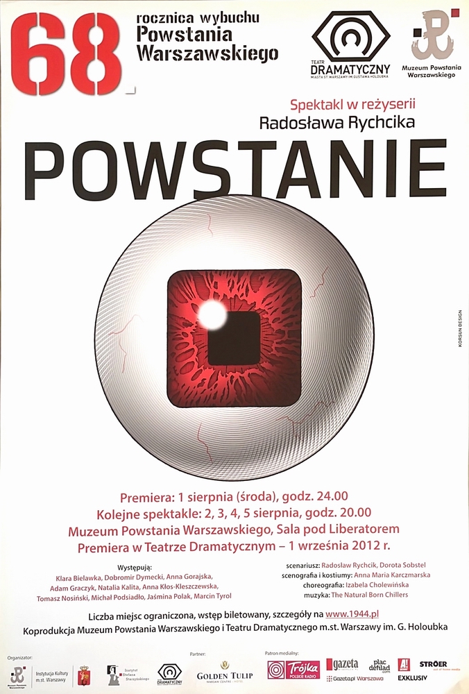 Powstanie. 68 rocznica wybuchu Powstania Warszawskiego, 68th Anniversary of the Warsaw Uprising, Korsun Design Powstanie. 68 rocznica wybuchu Powstania Warszawskiego, 68th Anniversary of the Warsaw Uprising, Korsun Design
