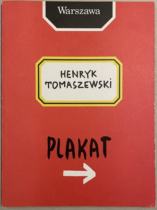 Plakat Henryk Tomaszewski, Poster Henryk Tomaszewski, Tomaszewski Henryk Plakat Henryk Tomaszewski, Poster Henryk Tomaszewski, Tomaszewski Henryk